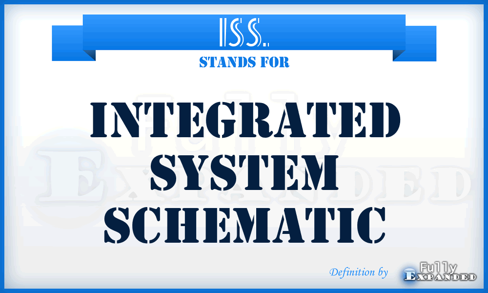 ISS. - Integrated System Schematic