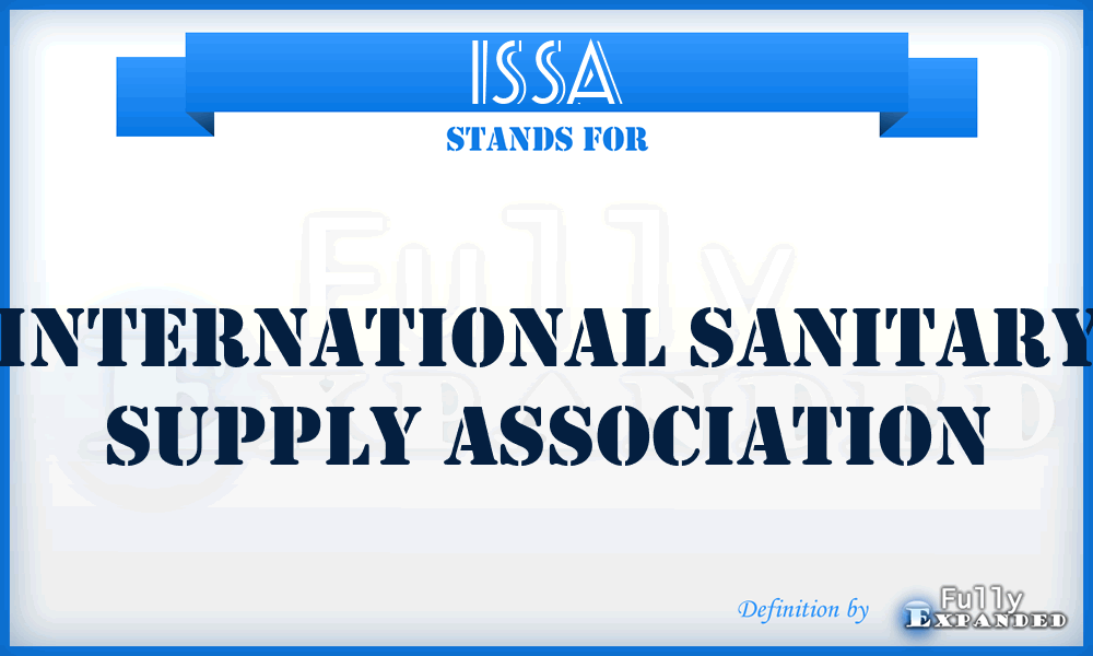 ISSA - International Sanitary Supply Association