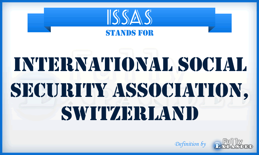 ISSAS - International Social Security Association, Switzerland