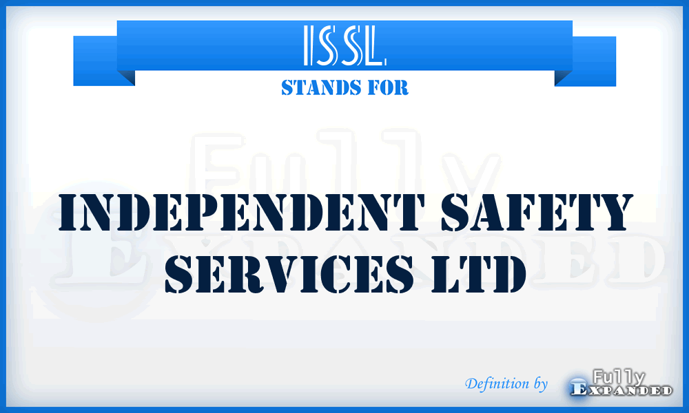 ISSL - Independent Safety Services Ltd