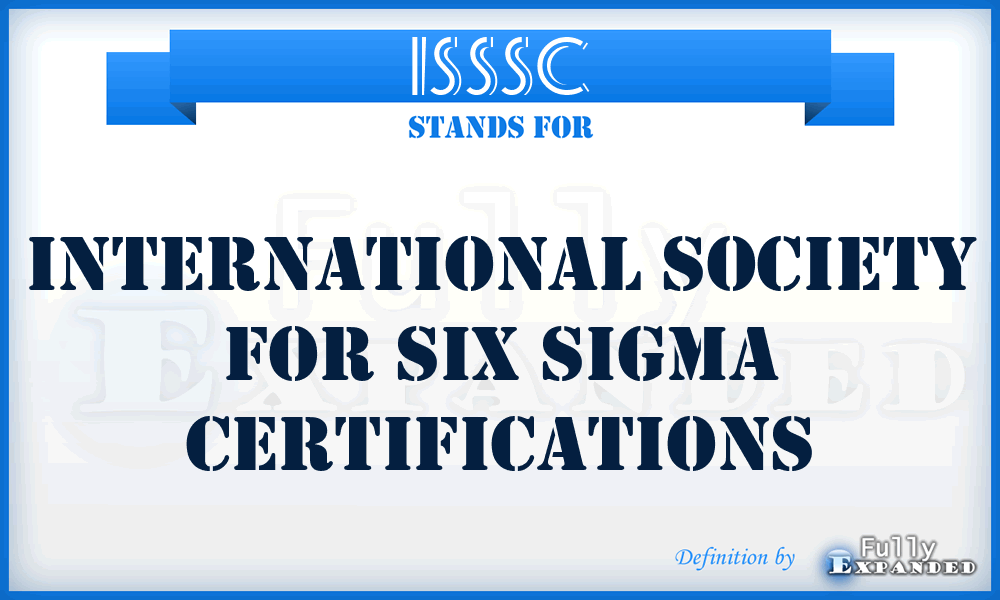 ISSSC - International Society for Six Sigma Certifications