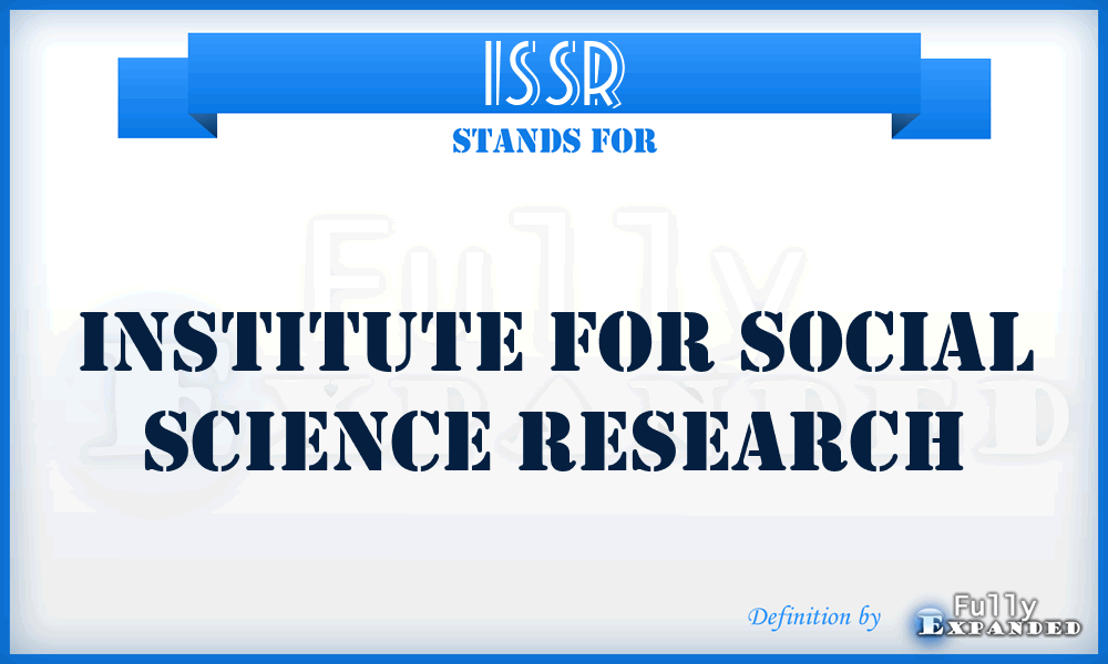 ISSR - Institute for Social Science Research