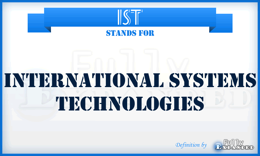 IST - International Systems Technologies
