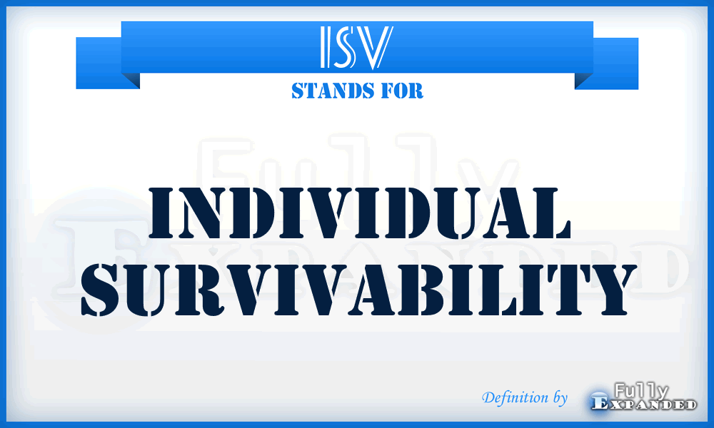 ISV - individual survivability