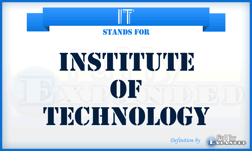 IT - Institute of Technology