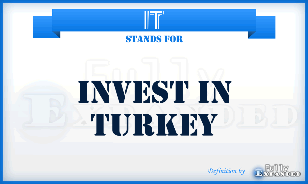 IT - Invest in Turkey