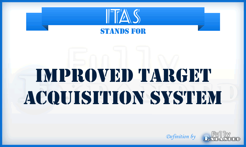 ITAS - Improved Target Acquisition System