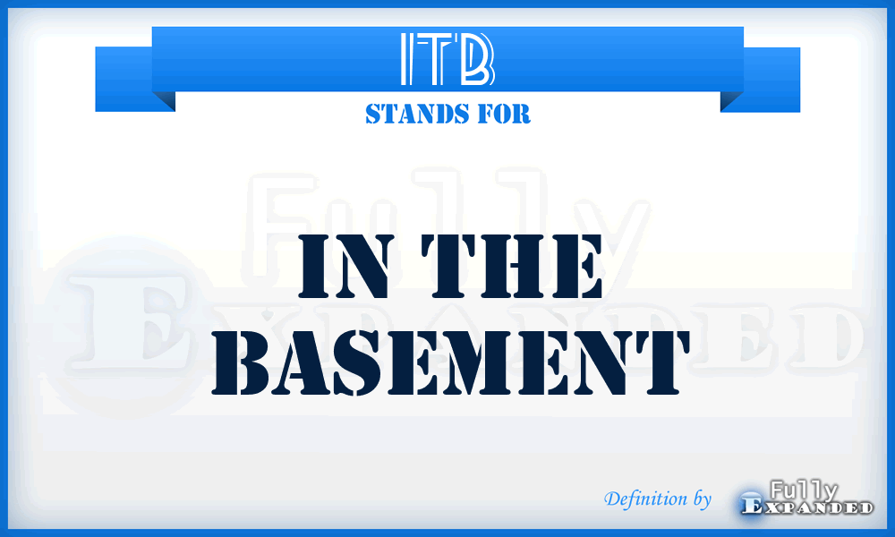 ITB - In The Basement