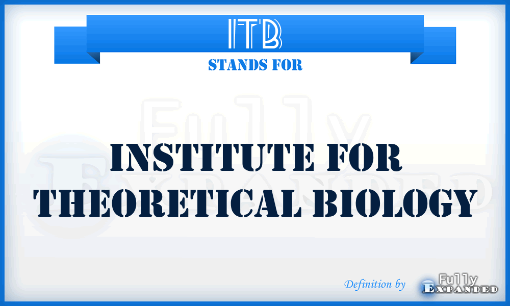 ITB - Institute for Theoretical Biology