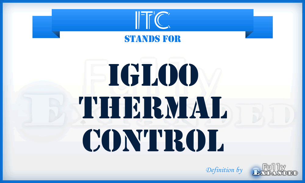 ITC - Igloo Thermal Control