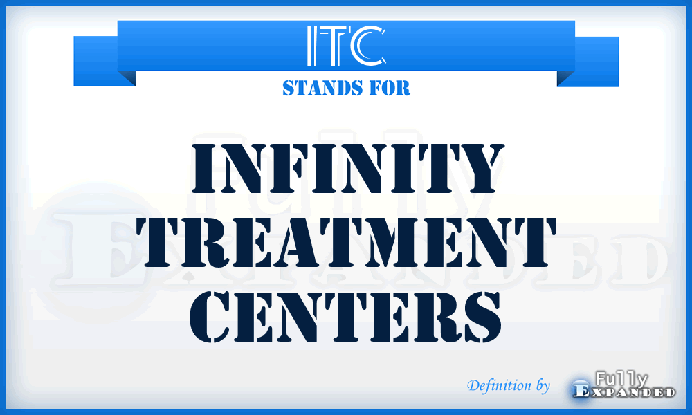 ITC - Infinity Treatment Centers