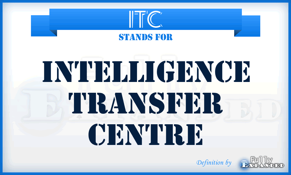 ITC - Intelligence Transfer Centre
