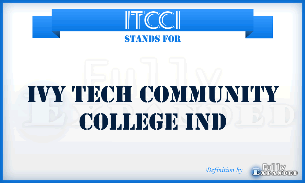ITCCI - Ivy Tech Community College Ind