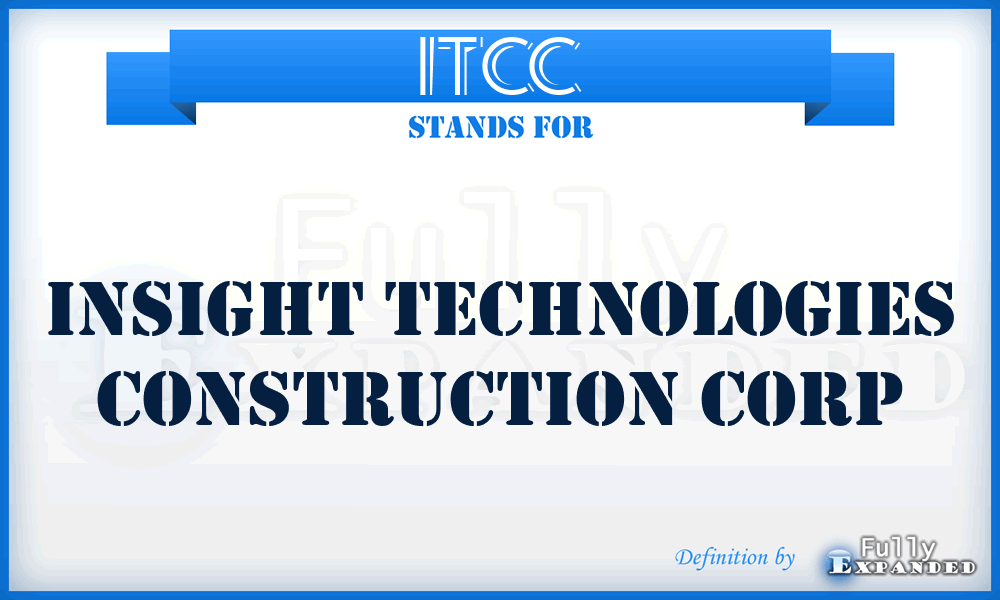 ITCC - Insight Technologies Construction Corp