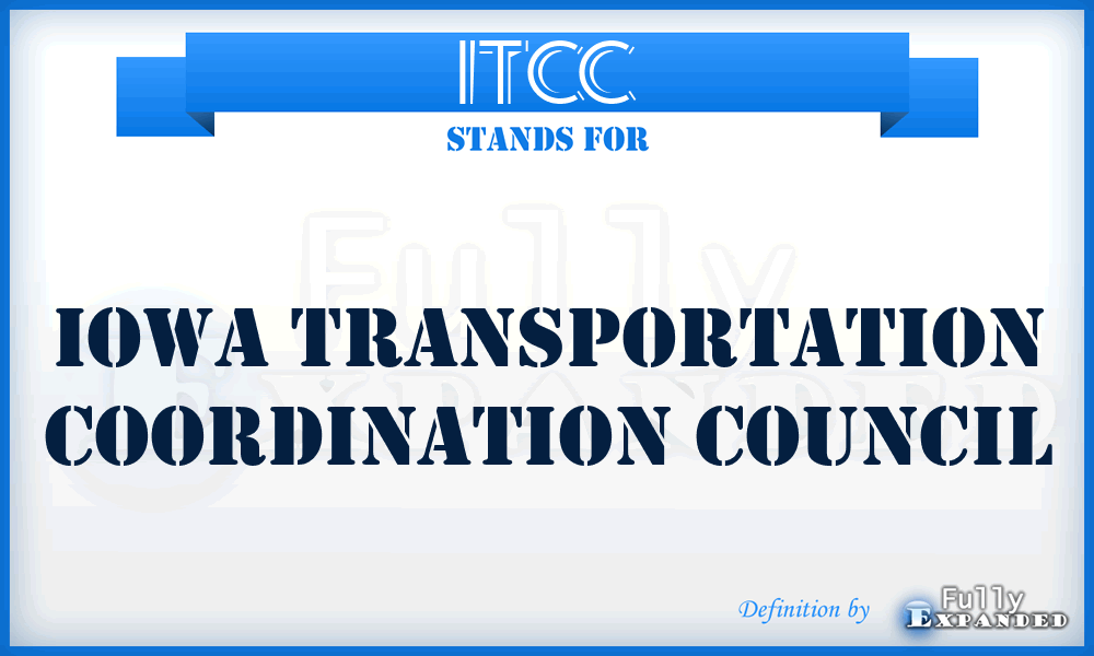 ITCC - Iowa Transportation Coordination Council