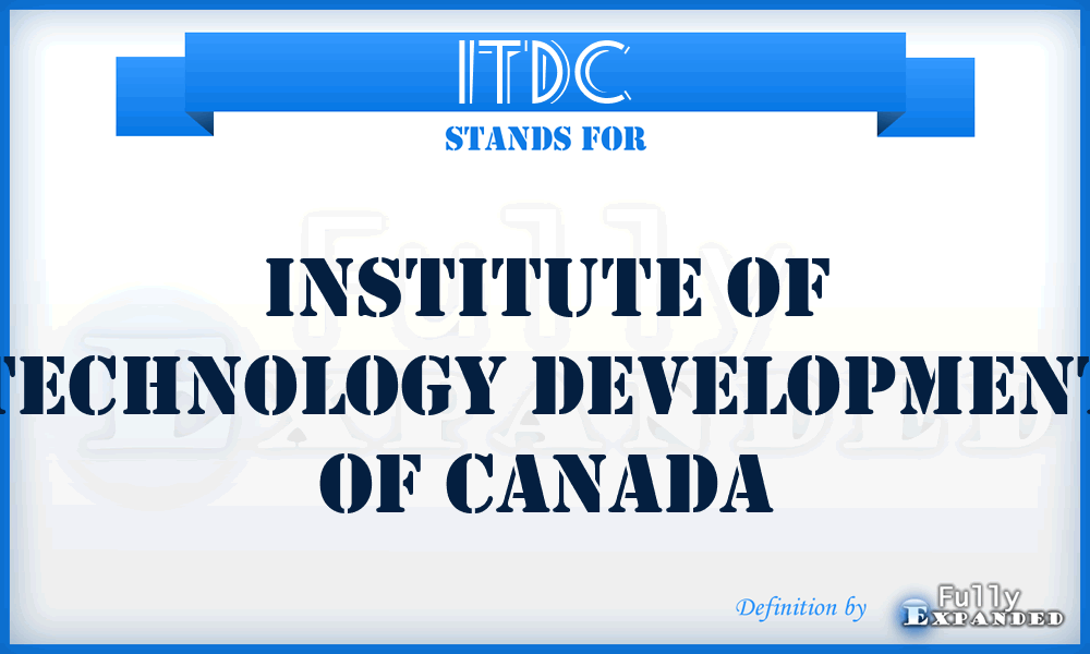 ITDC - Institute of Technology Development of Canada