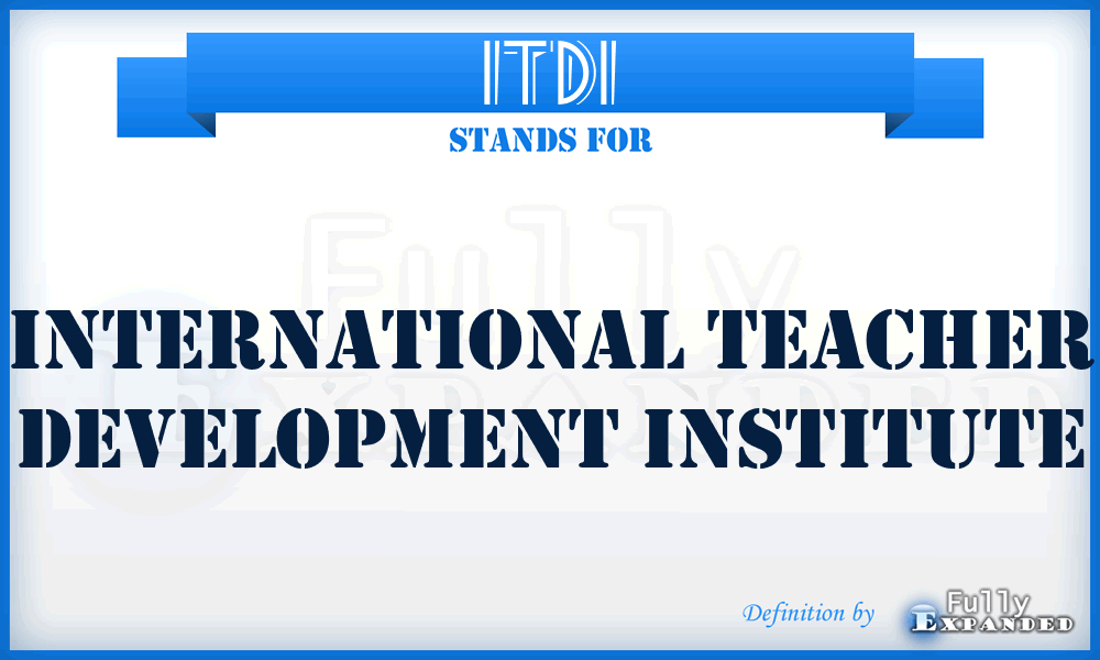 ITDI - International Teacher Development Institute