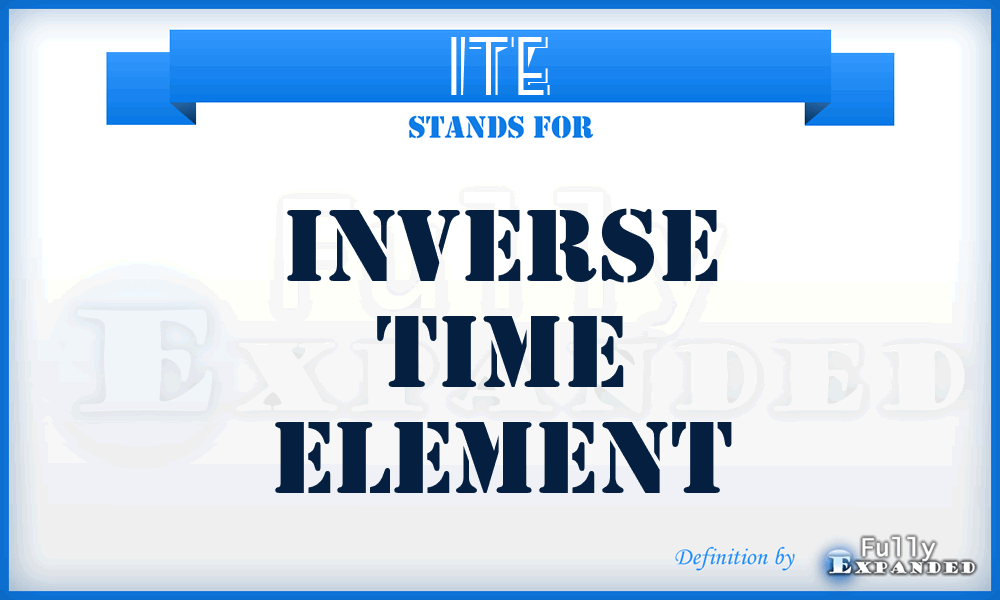 ITE - inverse time element