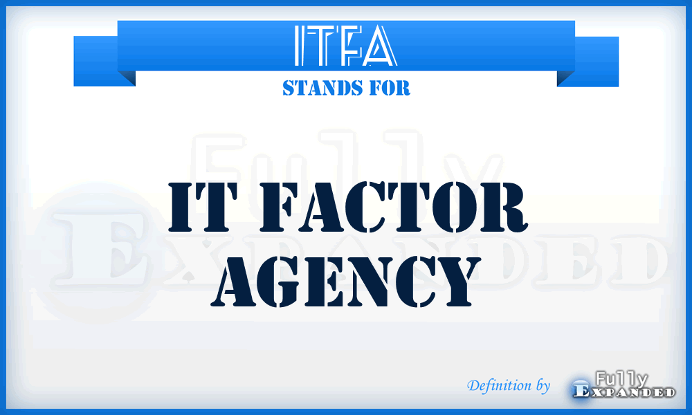 ITFA - IT Factor Agency