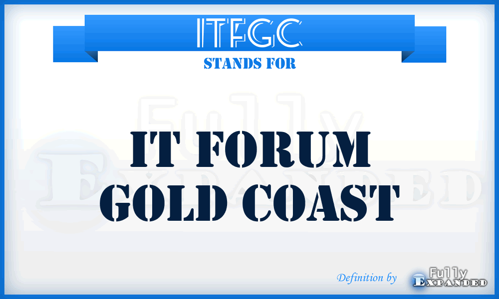 ITFGC - IT Forum Gold Coast