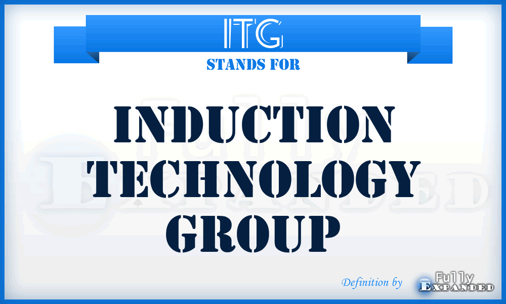 ITG - Induction Technology Group