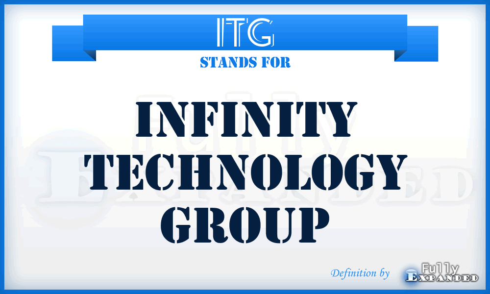 ITG - Infinity Technology Group