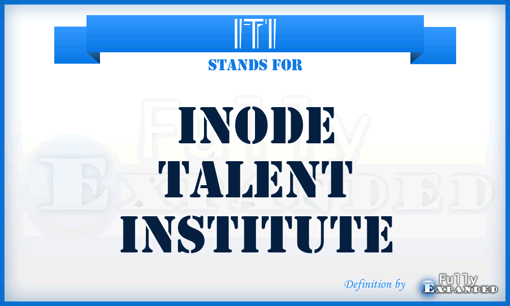 ITI - Inode Talent Institute