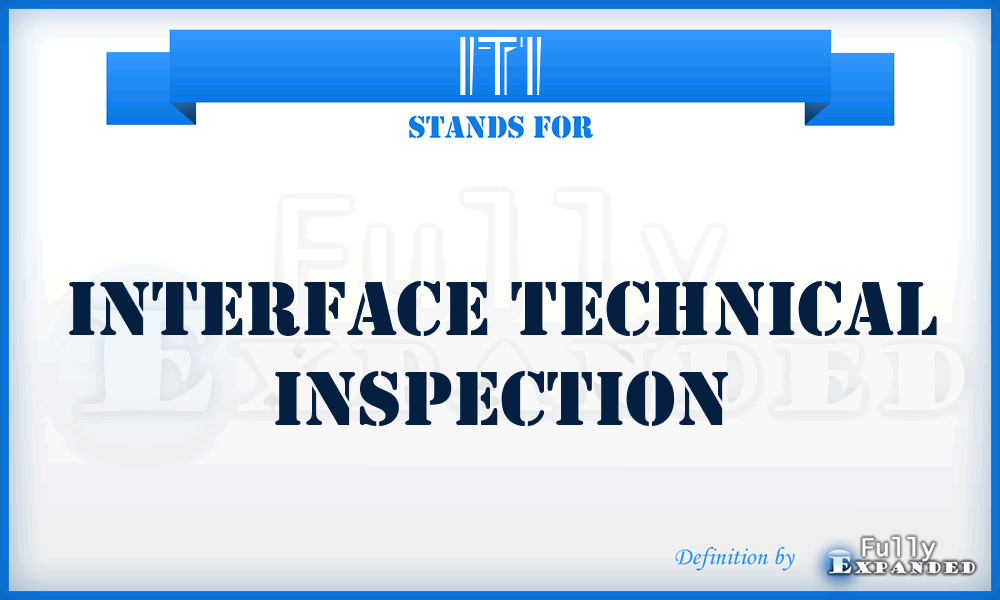 ITI - Interface Technical Inspection