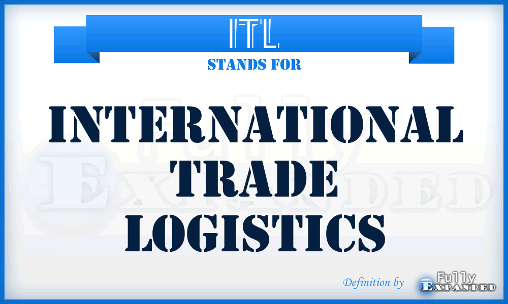 ITL - International Trade Logistics