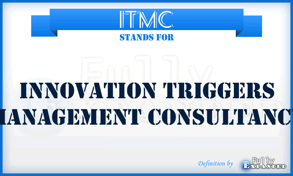 ITMC - Innovation Triggers Management Consultancy