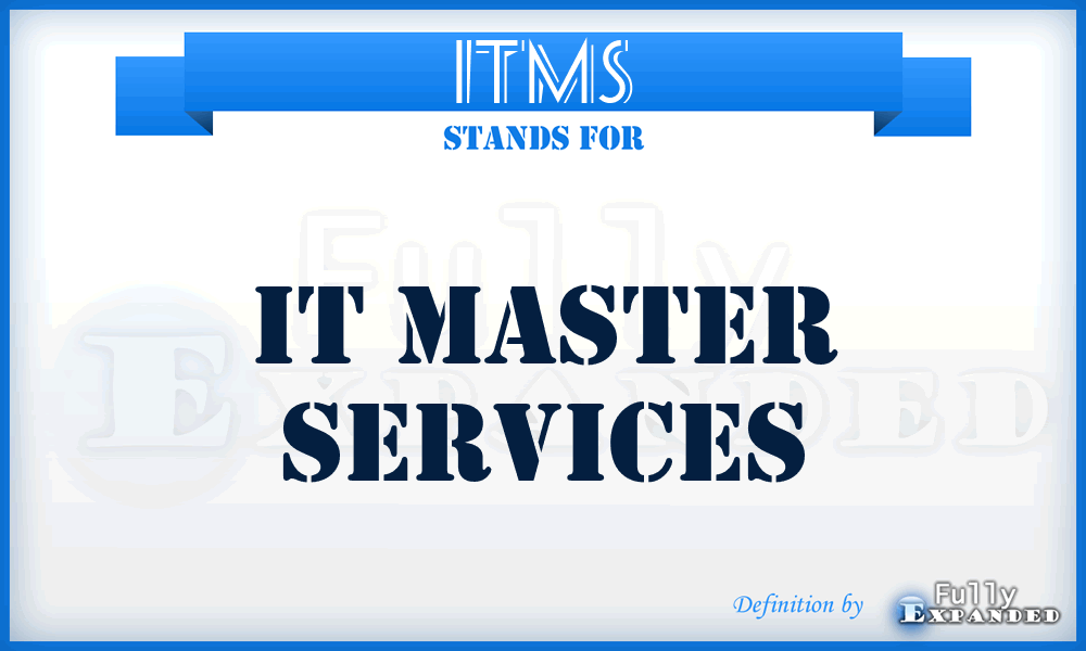 ITMS - IT Master Services