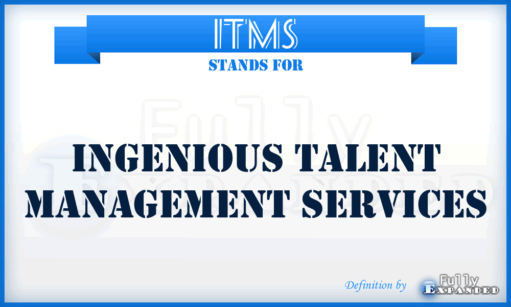 ITMS - Ingenious Talent Management Services