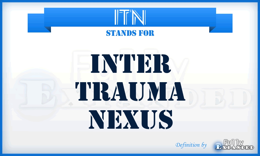 ITN - Inter Trauma Nexus