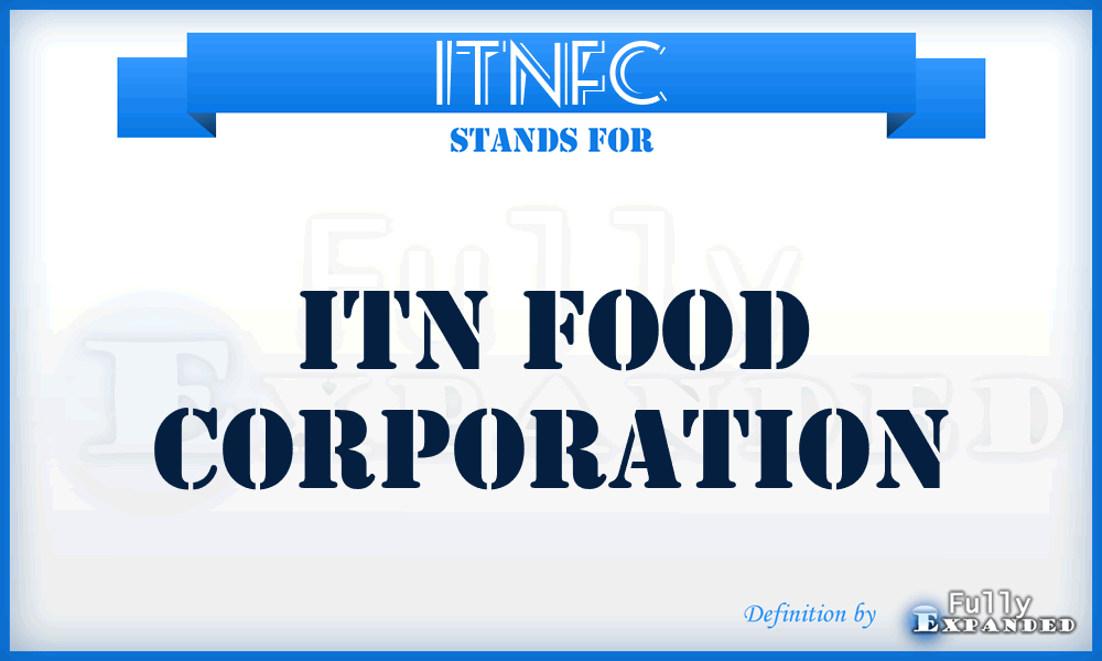 ITNFC - ITN Food Corporation