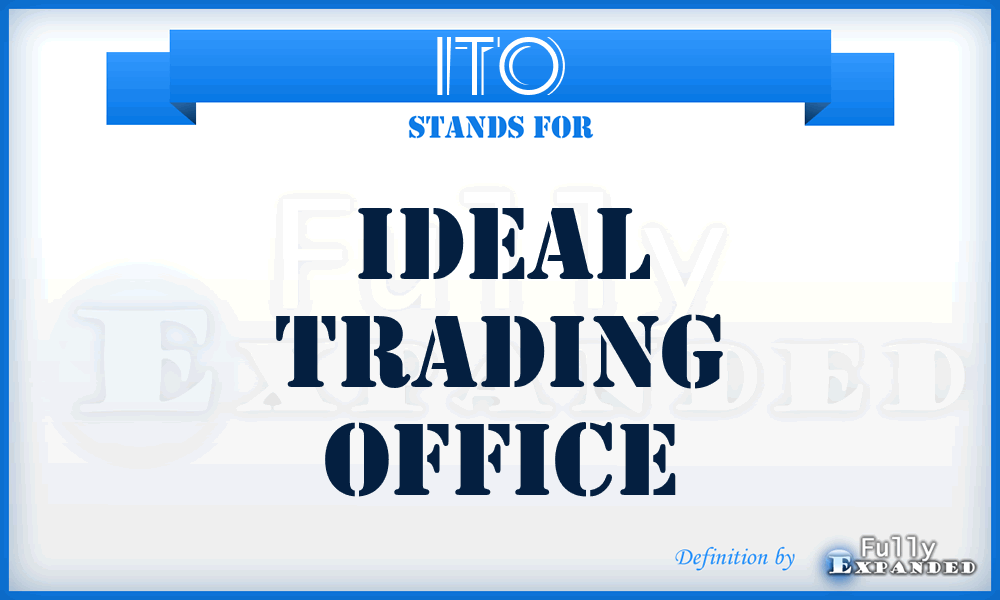 ITO - Ideal Trading Office