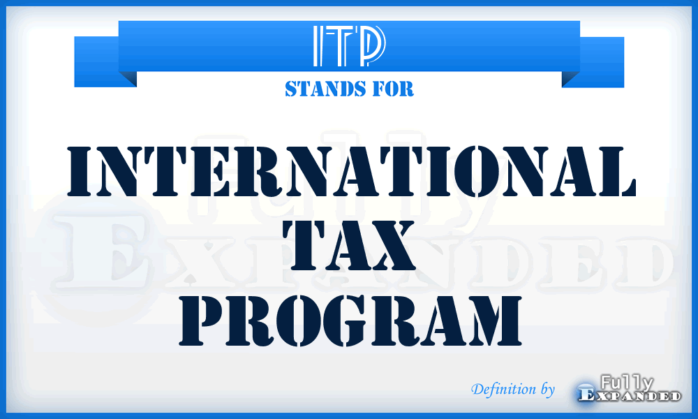 ITP - International Tax Program