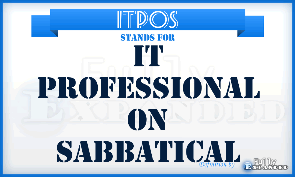 ITPOS - IT Professional On Sabbatical
