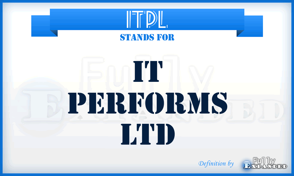 ITPL - IT Performs Ltd