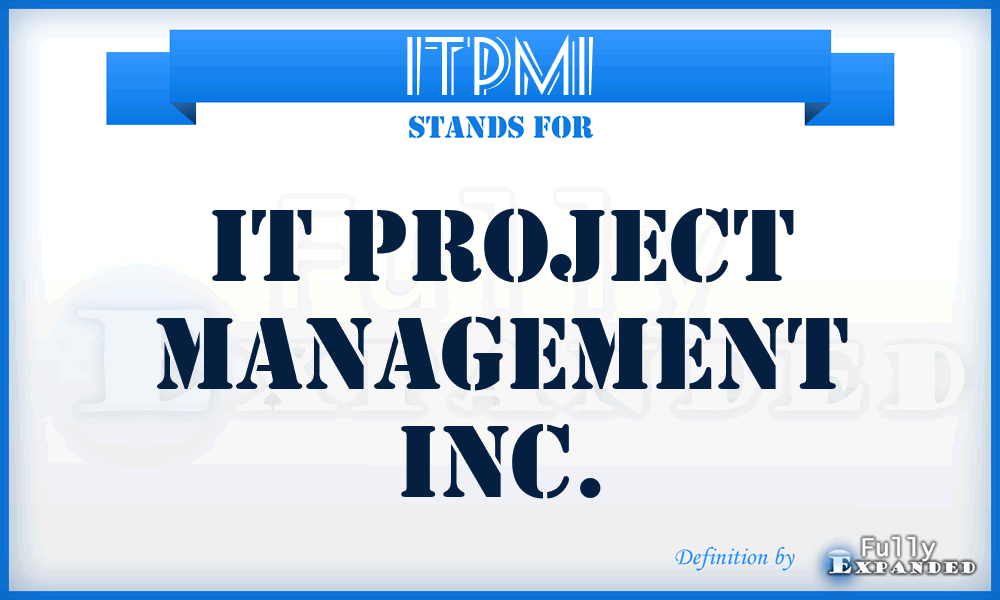 ITPMI - IT Project Management Inc.