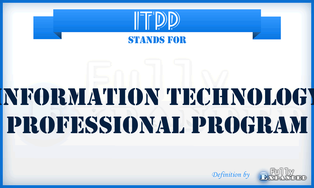 ITPP - Information Technology Professional Program