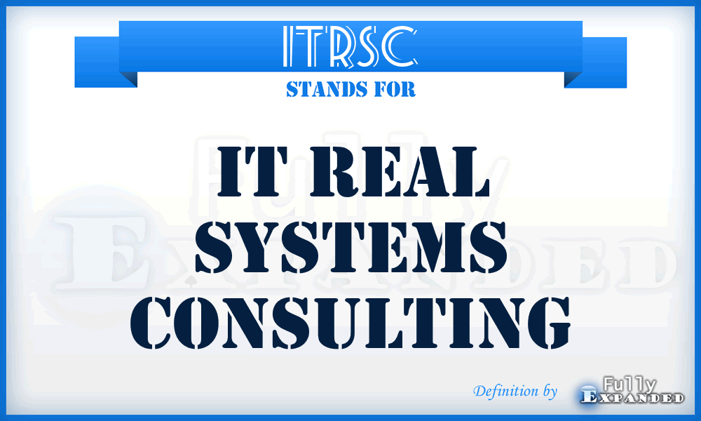 ITRSC - IT Real Systems Consulting
