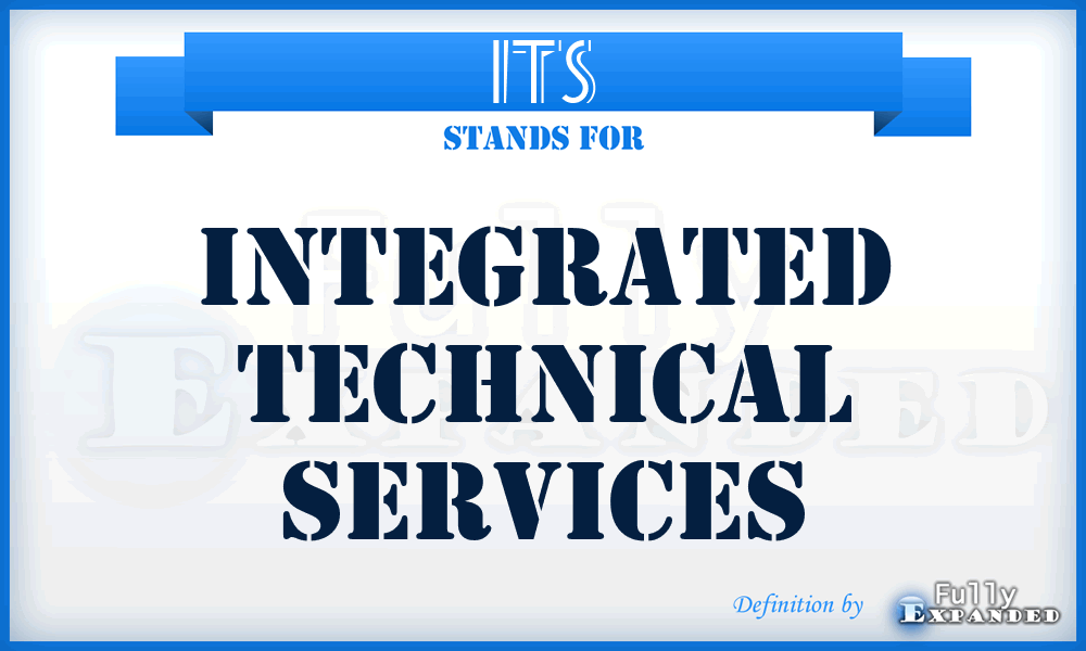 ITS - Integrated Technical Services