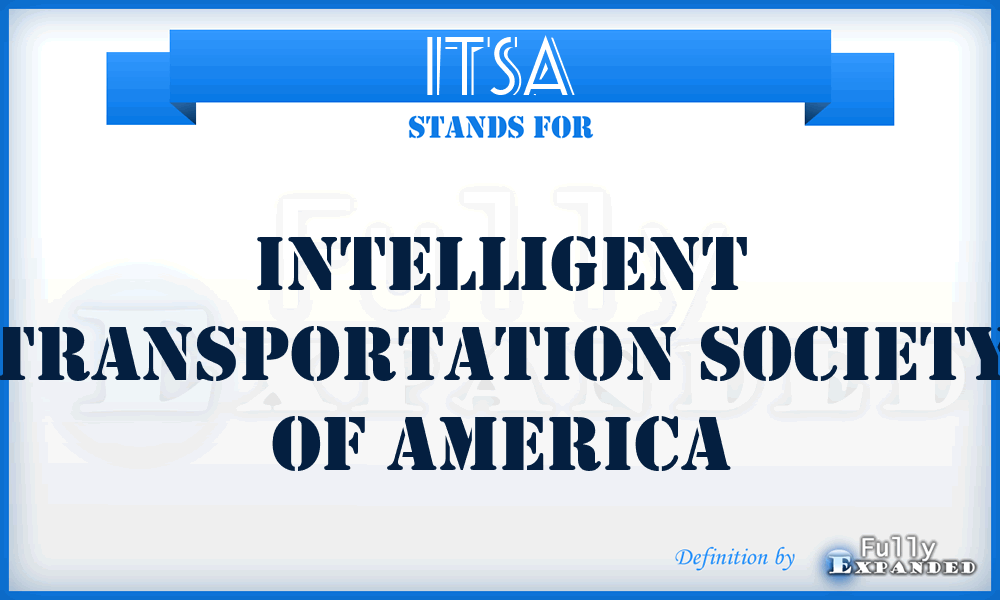 ITSA - Intelligent Transportation Society of America