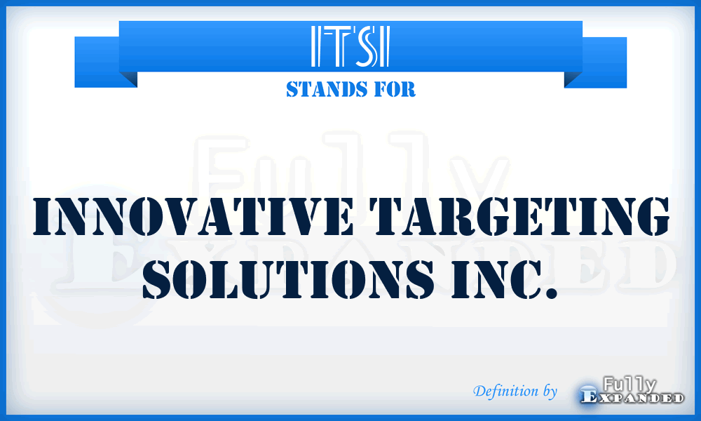 ITSI - Innovative Targeting Solutions Inc.