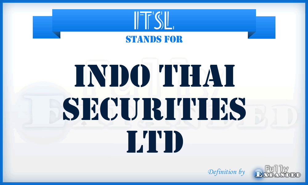 ITSL - Indo Thai Securities Ltd