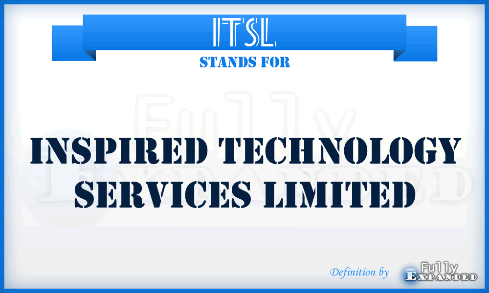 ITSL - Inspired Technology Services Limited