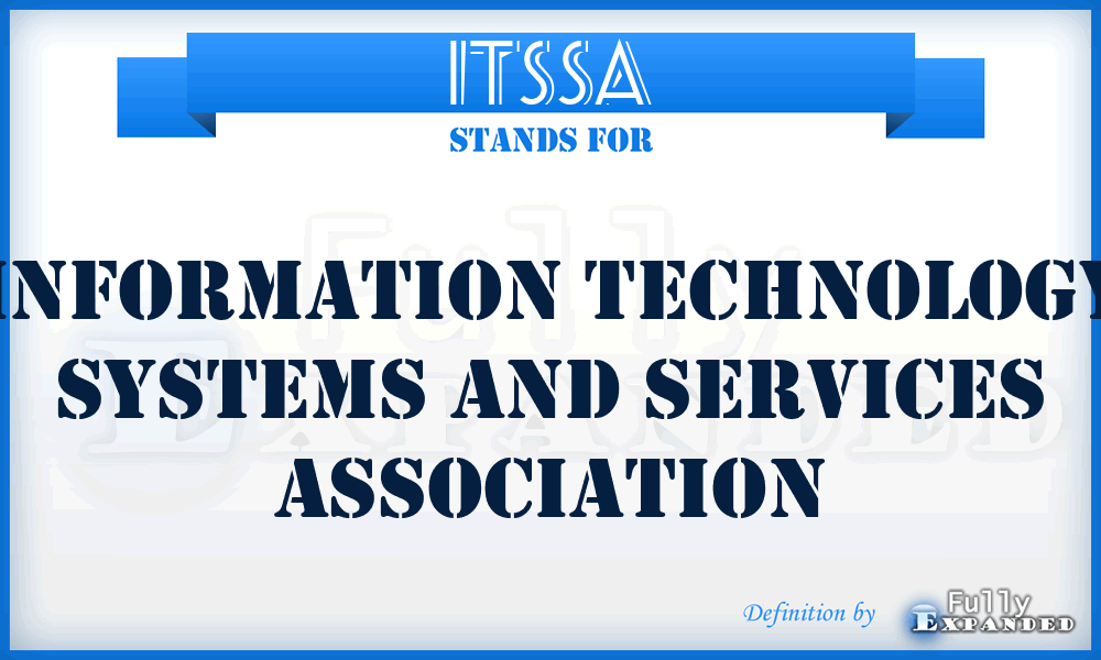 ITSSA - Information Technology Systems and Services Association