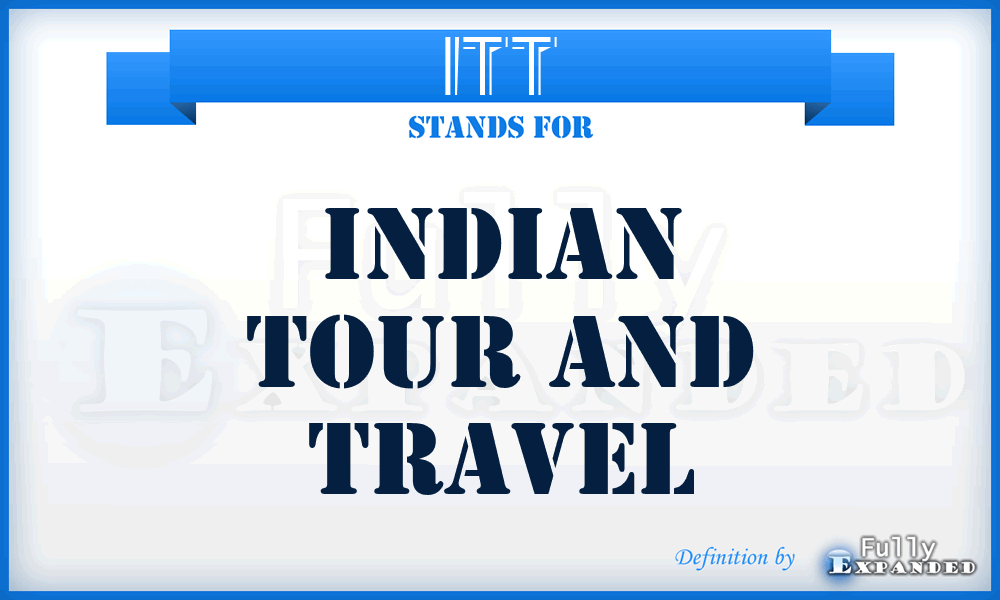 ITT - Indian Tour and Travel