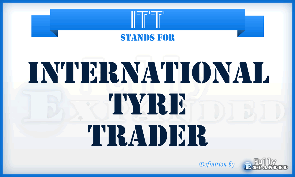 ITT - International Tyre Trader