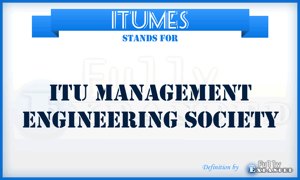 ITUMES - ITU Management Engineering Society